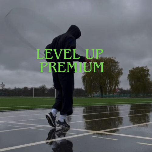 LEVEL UP PREMIUM